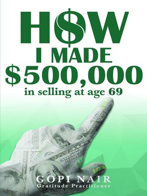 cover image of How I Made $500,000 in Selling at Age 69